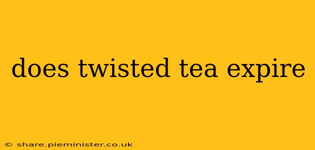 does twisted tea expire