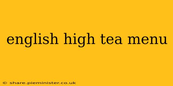 english high tea menu