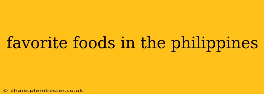 favorite foods in the philippines