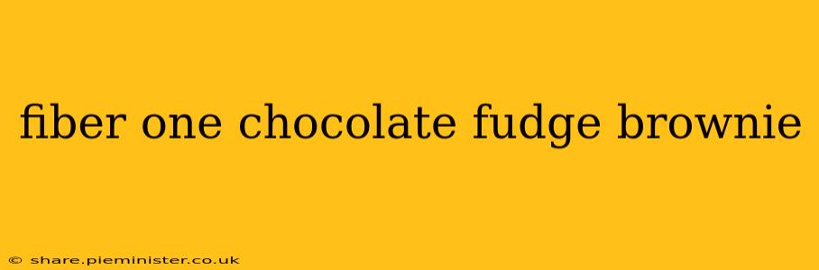 fiber one chocolate fudge brownie
