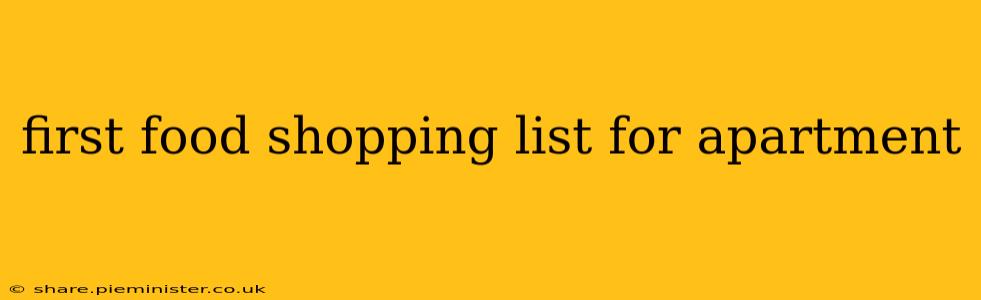 first food shopping list for apartment
