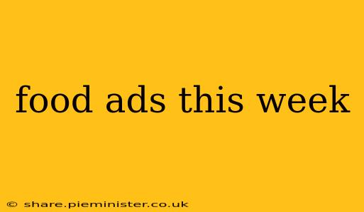 food ads this week