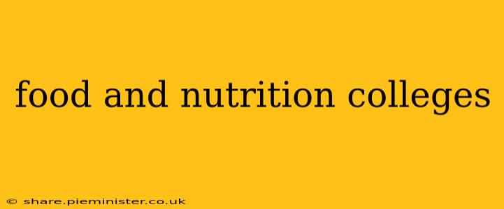 food and nutrition colleges