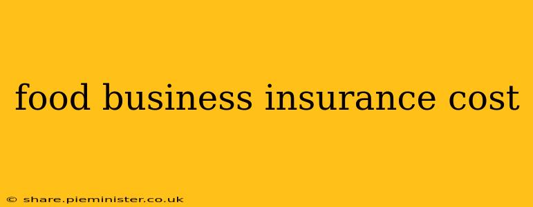 food business insurance cost