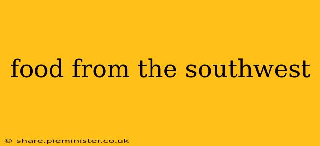 food from the southwest