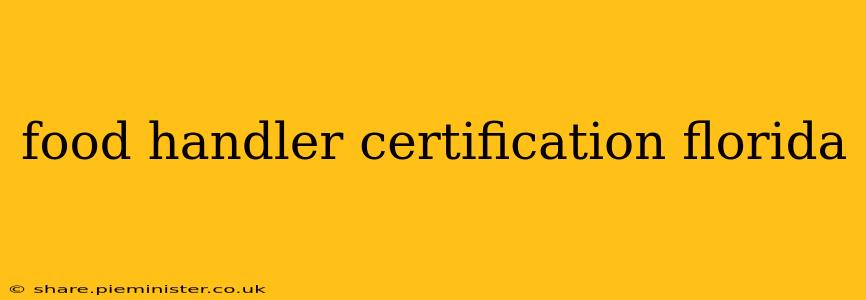 food handler certification florida