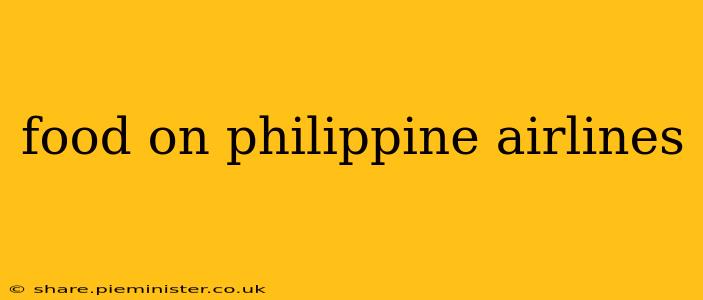 food on philippine airlines