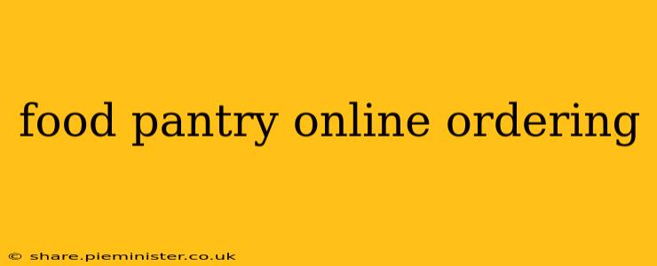 food pantry online ordering