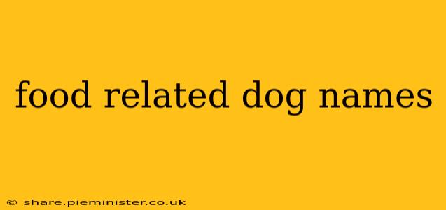 food related dog names