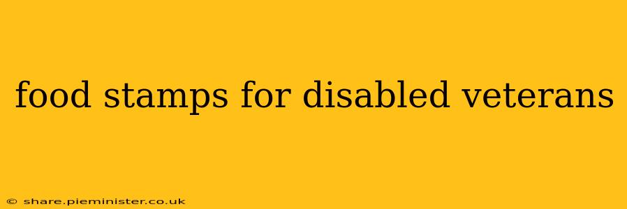 food stamps for disabled veterans