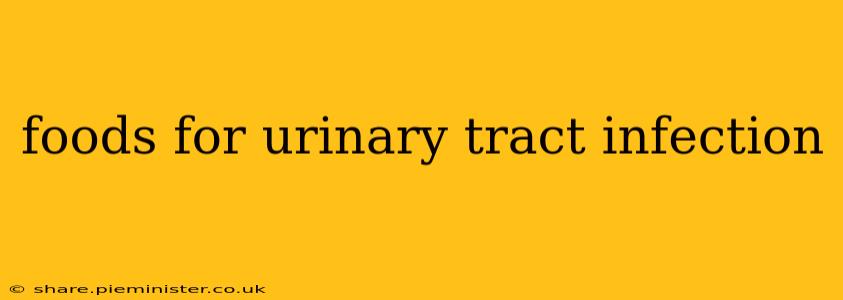 foods for urinary tract infection