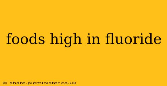 foods high in fluoride