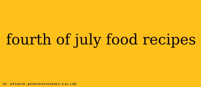 fourth of july food recipes