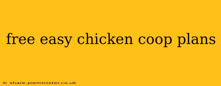 free easy chicken coop plans