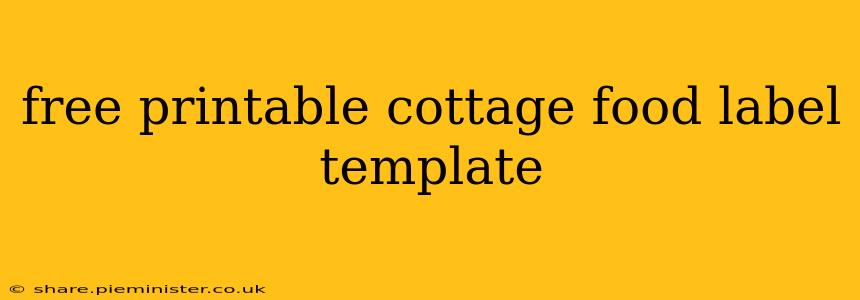 free printable cottage food label template