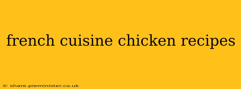french cuisine chicken recipes