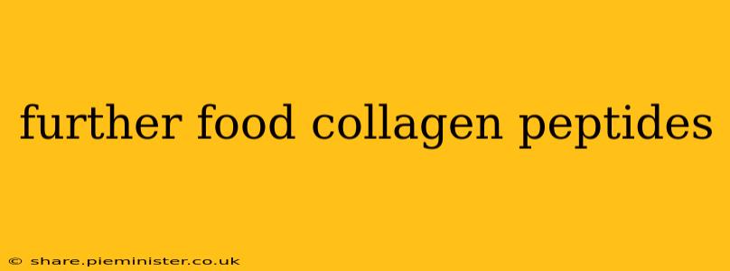 further food collagen peptides