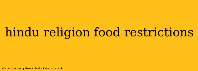 hindu religion food restrictions