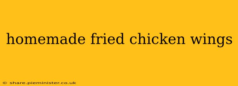 homemade fried chicken wings