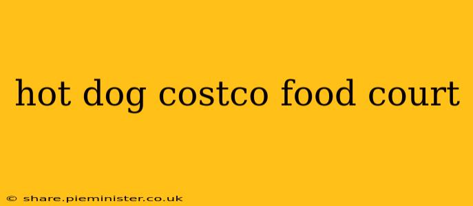 hot dog costco food court