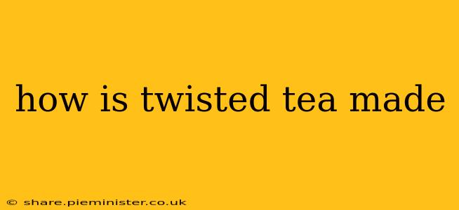 how is twisted tea made