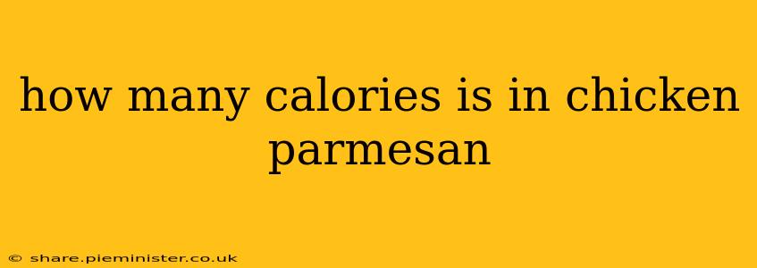 how many calories is in chicken parmesan