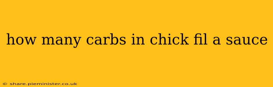 how many carbs in chick fil a sauce
