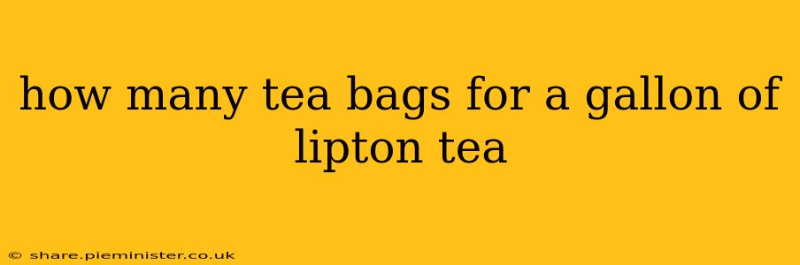 how many tea bags for a gallon of lipton tea
