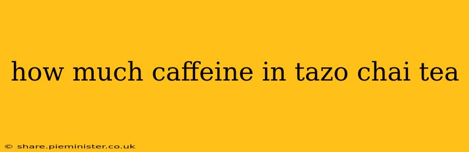 how much caffeine in tazo chai tea