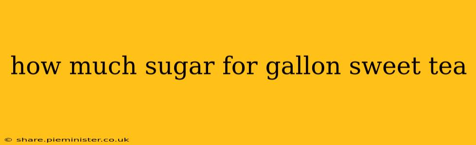 how much sugar for gallon sweet tea