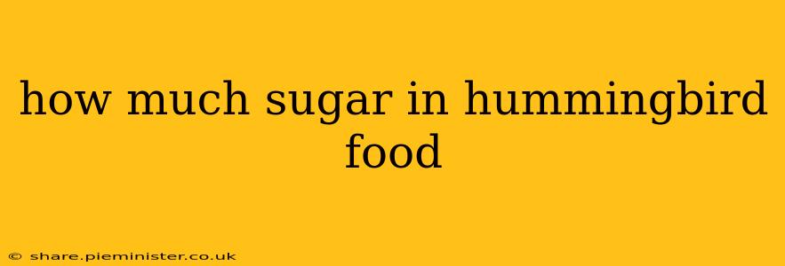 how much sugar in hummingbird food