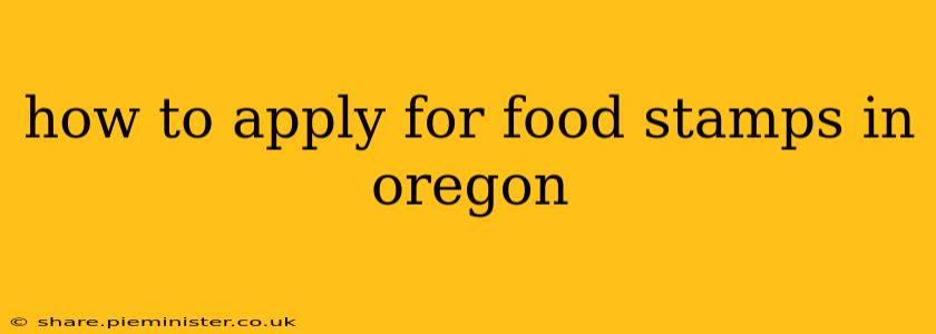 how to apply for food stamps in oregon