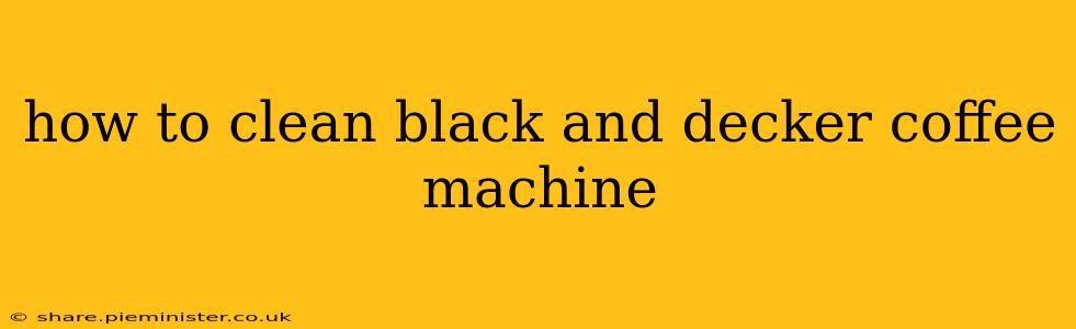 how to clean black and decker coffee machine