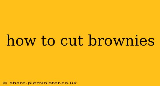 how to cut brownies