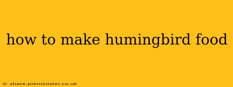 how to make humingbird food