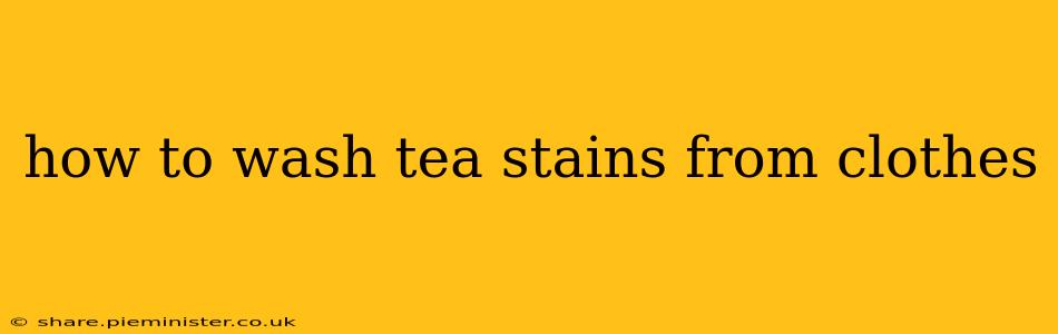 how to wash tea stains from clothes