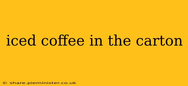 iced coffee in the carton
