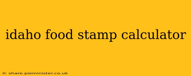 idaho food stamp calculator
