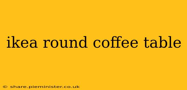 ikea round coffee table