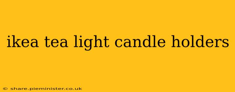 ikea tea light candle holders