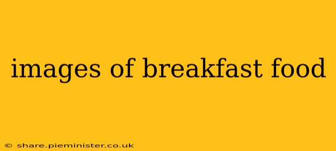 images of breakfast food
