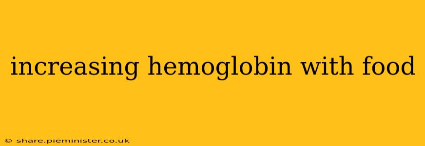 increasing hemoglobin with food