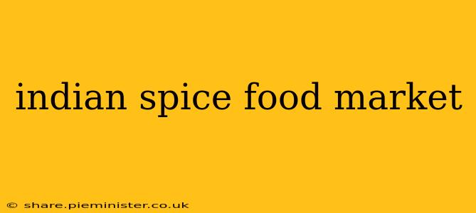 indian spice food market