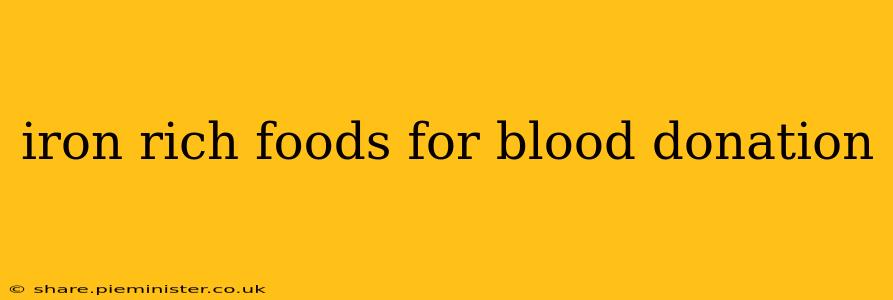 iron rich foods for blood donation
