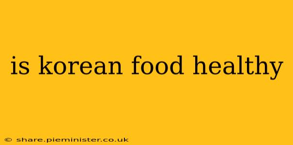 is korean food healthy