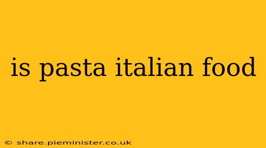 is pasta italian food