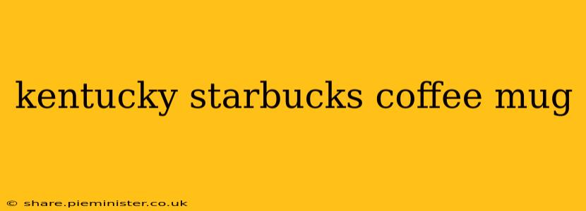 kentucky starbucks coffee mug