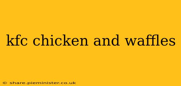 kfc chicken and waffles