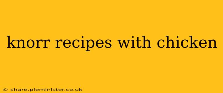 knorr recipes with chicken