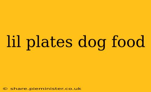 lil plates dog food
